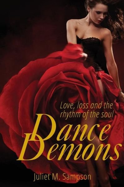 Cover for Juliet M. Sampson · Dance Demons (Paperback Book) (2016)