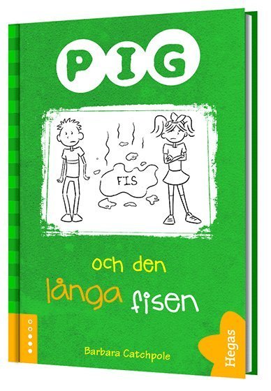 Cover for Barbara Catchpole · Pig: Pig och den långa fisen (Bound Book) (2015)