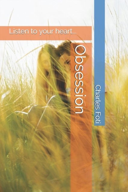 Cover for Charles Foti · Obsession (Paperback Book) (2020)
