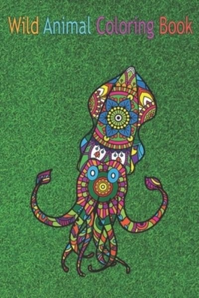 Cover for Green Forest · Wild Animal Coloring Book (Paperback Book) (2020)