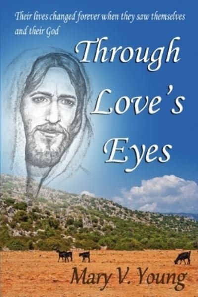 Cover for Mary Young · Through Love's Eyes (Book) (2012)