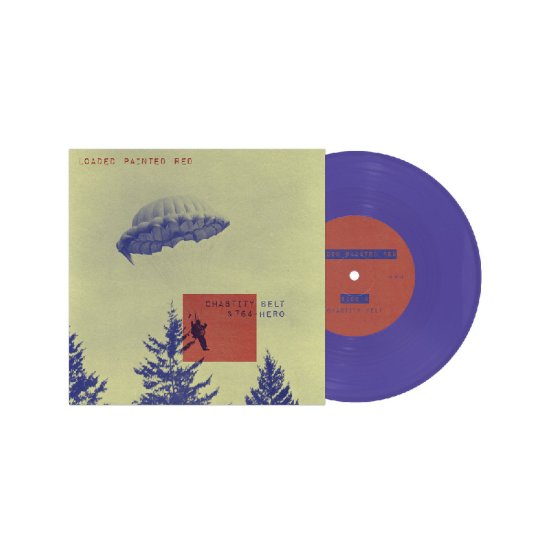 Cover for Chastity Belt &amp; 764-Hero · Loaded Painted Red (LP) (2025)