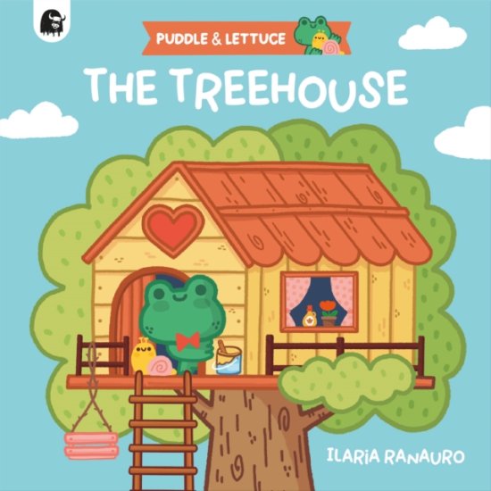 Cover for Ilaria Ranauro · The Treehouse - Puddle &amp; Lettuce (Paperback Book) (2025)