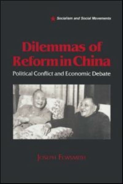 Cover for Joseph Fewsmith · Dilemmas of Reform in China: Political Conflict and Economic Debate (Hardcover Book) (1994)