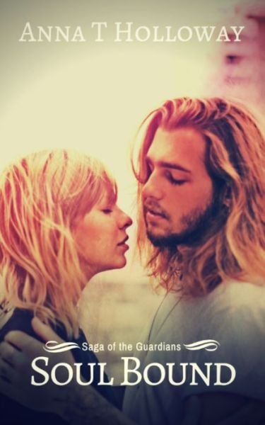 Cover for Anna T Holloway · Soul Bound (Paperback Book) (2019)