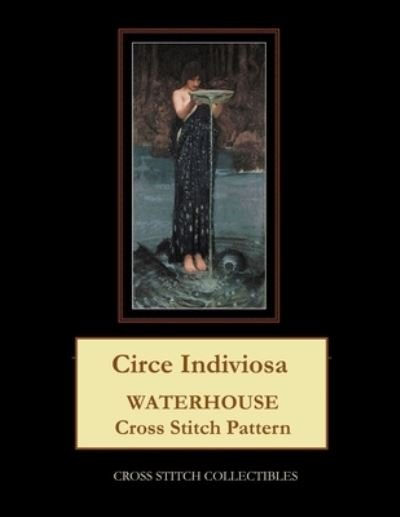Cover for Kathleen George · Circe Indiviosa: Waterhouse Cross Stitch Pattern (Paperback Book) (2020)