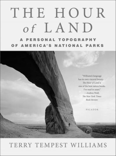 Cover for Terry Tempest Williams · The Hour of Land (Hardcover Book) (2021)