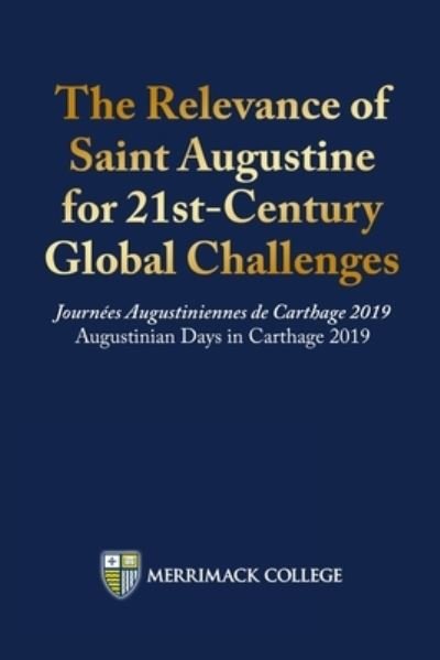 Cover for Joseph Kelley · The Relevance of Saint Augustine for 21st-Century Global Challenges (Paperback Book) (2020)