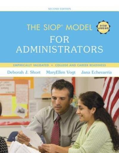 Cover for Deborah Short · SIOP Model for Administrators with Enhanced Pearson eText -- Access Card Package, The (Print) (2016)