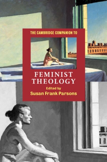 Cover for Susan Frank Parsons · The Cambridge Companion to Feminist Theology - Cambridge Companions to Religion (Hardcover Book) (2002)