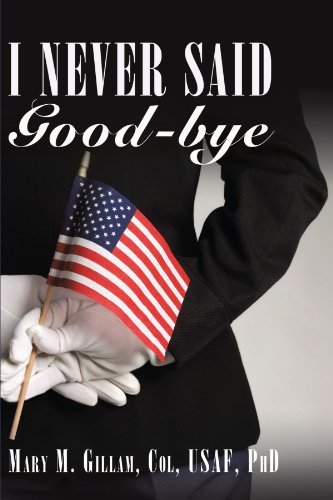Cover for Mary Gillam · I Never Said Good-bye (Paperback Book) (2010)