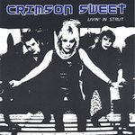 Livin in Strut - Crimson Sweet - 音乐 - CD Baby - 0634479110276 - 2005年2月22日