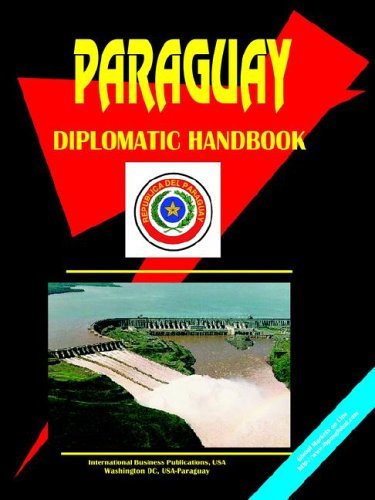 Cover for Ibp USA · Paraguay Diplomatic Handbook (World Business, Investment and Government Library) (Paperback Book) (2009)