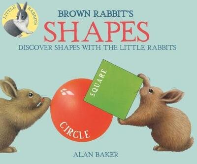 Cover for Alan Baker · Brown Rabbit's Shapes - Little Rabbit Books (Paperback Book) (2017)