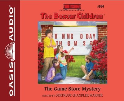 The Game Store Mystery - Gertrude Chandler Warner - 音乐 - Oasis Audio - 9781613754276 - 2013年11月26日