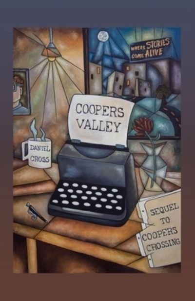 Cover for Daniel Cross · Coopers Valley (Book) (2023)