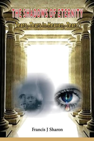 Cover for Francis Jeremiah Sharon · Shadows of eternity (Paperback Book) (2017)
