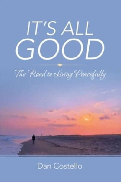Cover for Dan Costello · It's All Good (Paperback Book) (2021)
