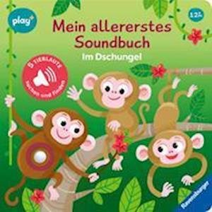 Cover for Maria Höck · Ravensburger Play+ Mein allererstes Soundbuch: Im Dschungel (Sachen suchen und hören) (Book) (2024)