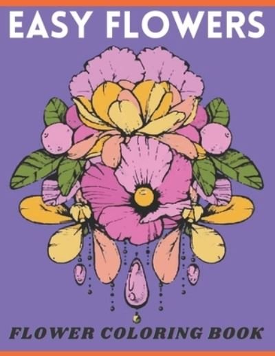 Cover for Afrin Book · Easy Flowers Included Flower coloring Book (Paperback Book) (2022)