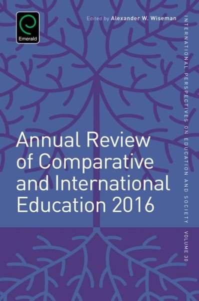 Cover for Annual Review of Comparative and International Education 2016 - International Perspectives on Education and Society (Hardcover Book) (2016)