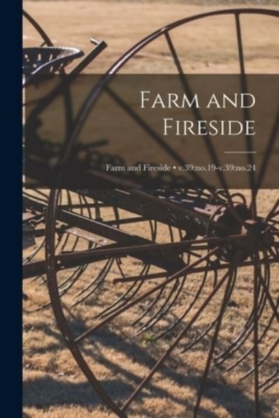 Cover for Anonymous · Farm and Fireside; v.39 (Paperback Book) (2021)
