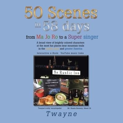 Cover for Twayne · 50 Scenes in 58 Days (Book) (2021)