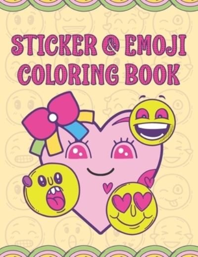 Cover for Famz Publication · Sticker &amp; Emoji Coloring Book (Paperback Book) (2020)