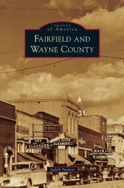 Cover for Judith Puckett · Fairfield and Wayne County (Hardcover Book) (2012)