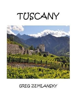 Cover for Greg Zemlansky · Tuscany (Paperback Book) (2019)