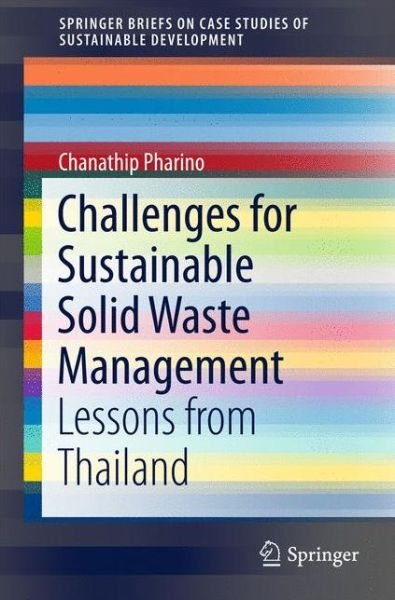Cover for Pharino · Challenges for Sustainable Solid Waste Management (Book) [1st ed. 2017 edition] (2017)