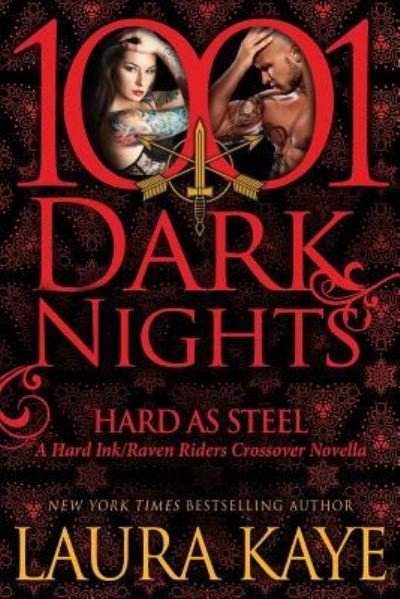 Cover for Laura Kaye · Hard As Steel (Paperback Book) (2015)