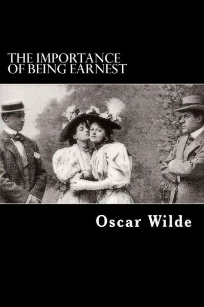 Cover for Oscar Wilde · The Importance of Being Earnest (Paperback Book) (2012)