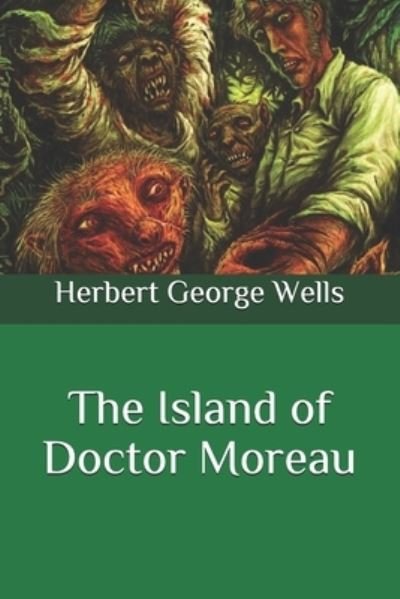 Cover for Herbert George Wells · The Island of Doctor Moreau (Paperback Book) (2020)