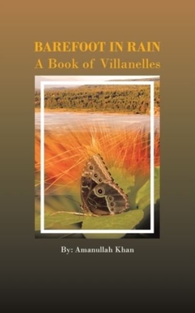 Cover for Amanullah Khan · Barefoot in Rain (Book) (2022)