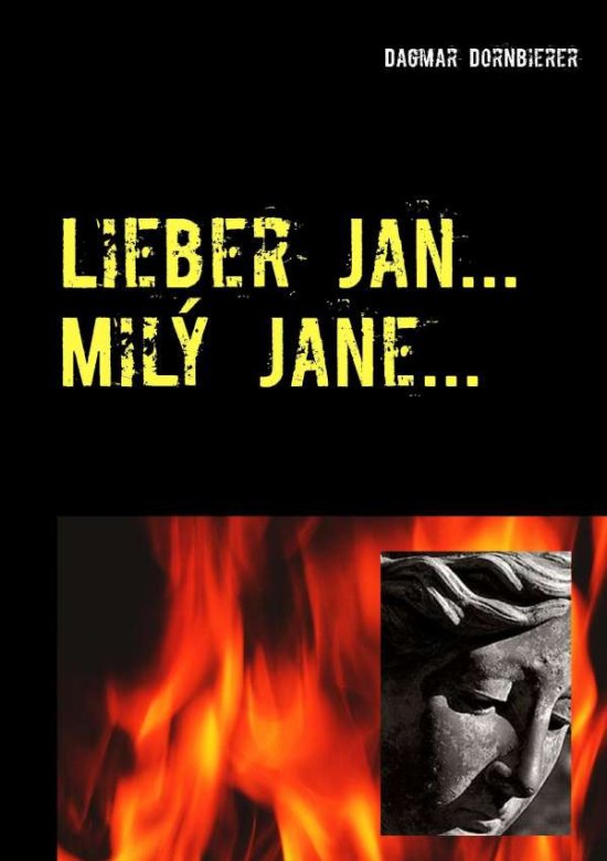 Cover for Dornbierer · Lieber Jan ... Milý Jane ... (Book)