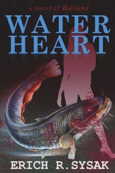 Cover for Erich R Sysak · Water Heart (Paperback Book) (2018)