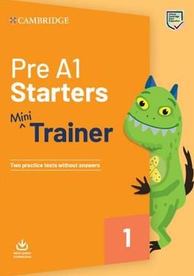 Cover for Cambridge University Press · Pre A1 Starters Mini Trainer with Audio Download - Fun Skills (Book) (2019)