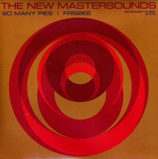 Cover for New Mastersounds · So Many Pies (7") (2010)