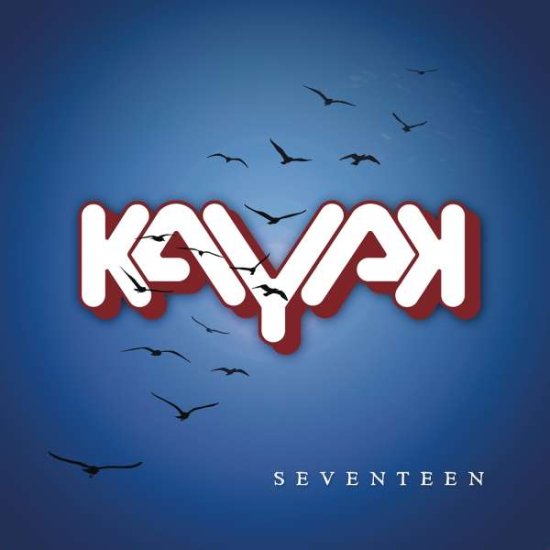 Cover for Kayak · Seventeen (Gatefold Black 2lp+cd) (LP) (2021)
