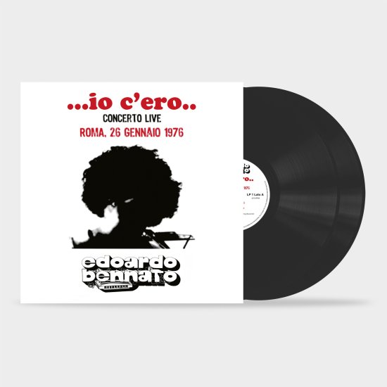 Cover for Bennato Edoardo · ...Io C'Ero.. (Concerto Live Roma, 26 Gennaio 1976) 2Lp 180Gr (LP) (2026)