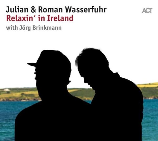Cover for Wasserfuhr,julian &amp; Roman · Relaxin in Ireland (LP) (2018)
