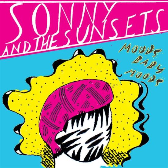 Cover for Sonny &amp; the Sunsets · Moods Baby Moods (LP) [180 gram edition] (2021)