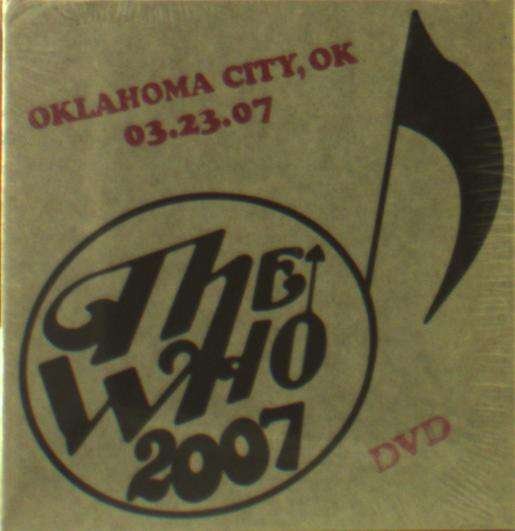 Cover for The Who · Live: 3/23/07 - Oaklahoma City (DVD) (2019)