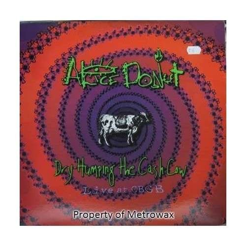 Cover for Alice Donut · Dry Humping the Cash Cow (LP) (2011)