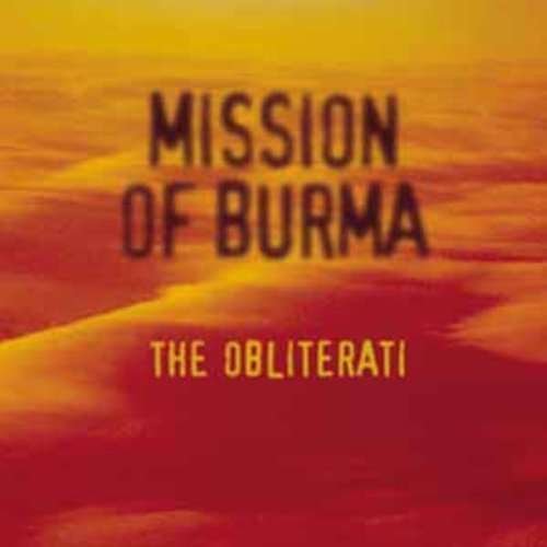 Cover for Mission Of Burma · Obliterati (LP) (2006)
