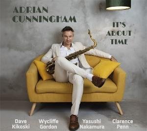 Cover for Adrian Cunningham · It's About Time (CD) (2025)