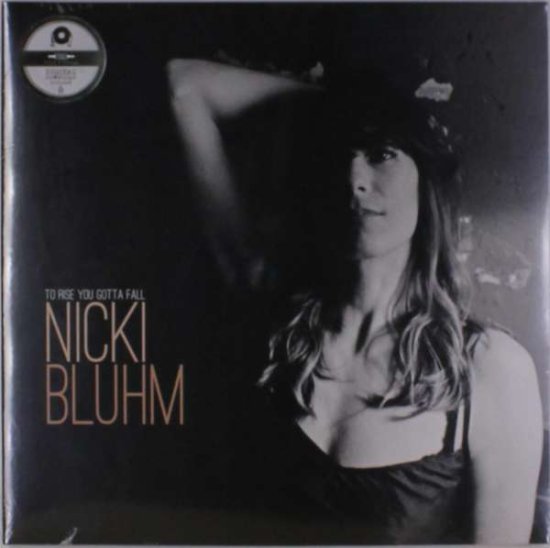 Cover for Bluhm Nicki · To Rise You Gotta Fall (LP) (2018)