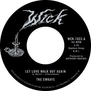 Cover for The Emkays · Let Love Walk Out Again / Through The Pines (LP) (2025)