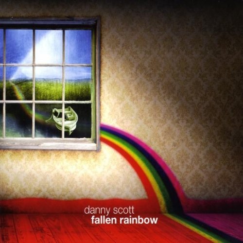 Cover for Danny Scott · Fallen Rainbow (CD) (2009)